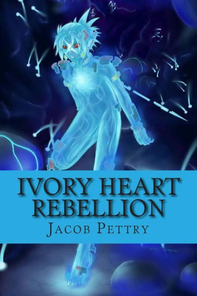 Ivory Heart: Rebellion