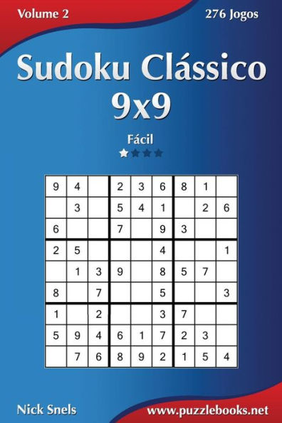 Sudoku Clássico 9x9 - Fácil - Volume 2 - 276 Jogos
