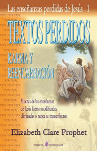 Title: Textos perdidos: Las ensenanzas perdidas de Jesus 1, Author: Elizabeth Clare Prophet