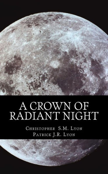 A Crown of Radiant Night