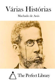 Title: Várias Histórias, Author: Joaquim Maria Machado de Assis