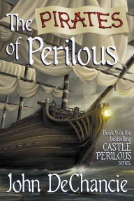Title: The Pirates of Perilous, Author: John DeChancie
