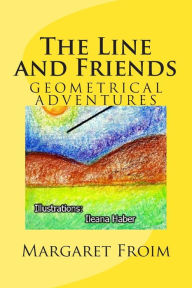 Title: The Line and Friends, Author: Ileana Haber