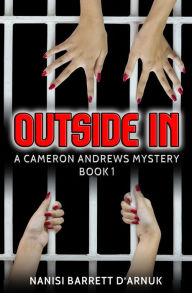 Title: Outside In, Author: Nanisi Barrett D'Arnuk