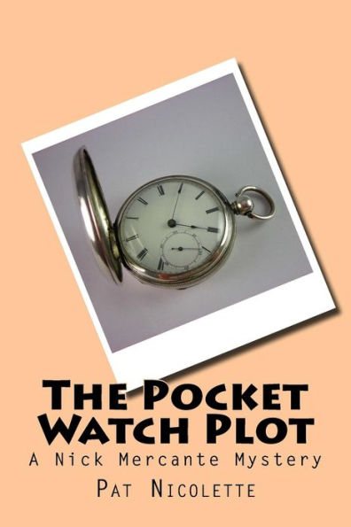 The Pocket Watch Plot