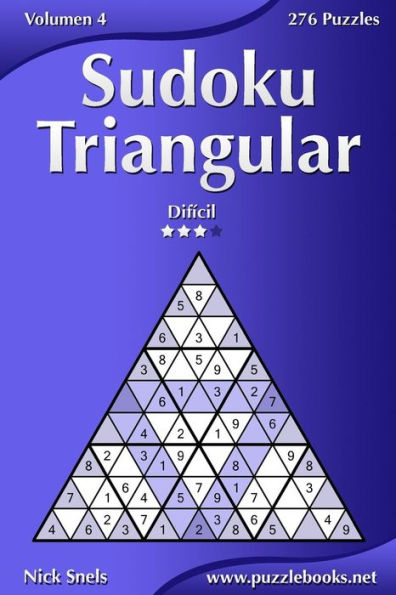 Sudoku Triangular - Difícil - Volumen 4 - 276 Puzzles