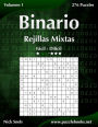 Binario Rejillas Mixtas - De Fácil a Difícil - Volumen 1 - 276 Puzzles