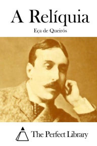 Title: A Relíquia, Author: Eca de Queiros