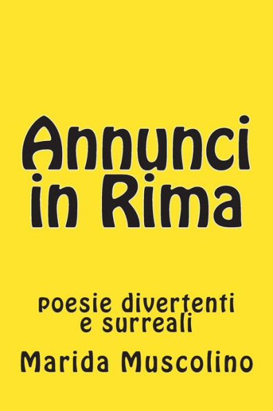 Annunci in Rima: poesie divertenti e surreali
