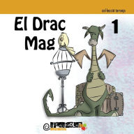 Title: El drac Mag, Author: Jose Luis Aragon Jimenez