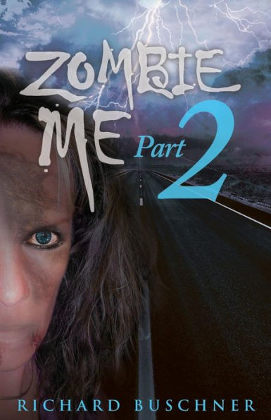 Zombie Me part 2