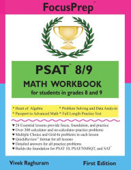 Title: PSAT 8/9 MATH Workbook: for students in grades 8 and 9., Author: Vivek Raghuram