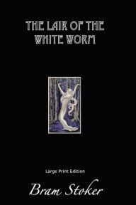 The Lair of the White Worm: The Garden of Evil