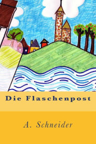 Title: Die Flaschenpost, Author: Vanessa Baganz