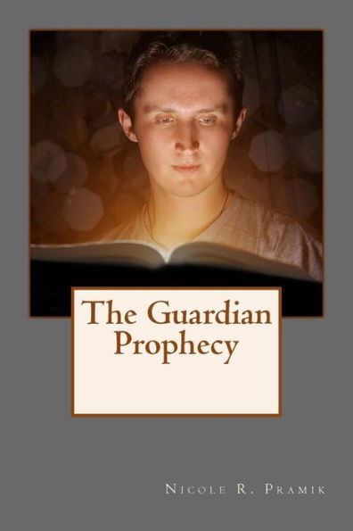 The Guardian Prophecy