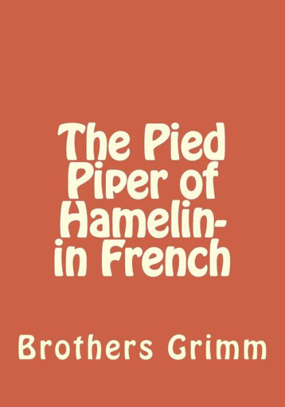 The Pied Piper of Hamelin- in French