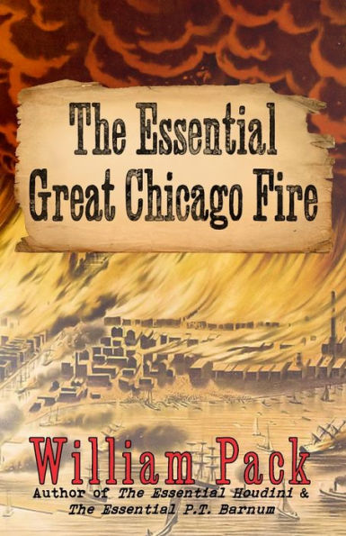 The Essential Great Chicago Fire