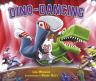 Title: Dino-Dancing, Author: Lisa Wheeler