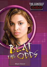 Title: Beat the Odds, Author: Megan Atwood