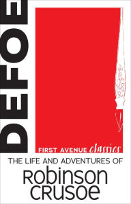 Title: The Life and Adventures of Robinson Crusoe, Author: Daniel Defoe