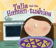 Title: Talia and the Haman-tushies, Author: Linda Elovitz Marshall