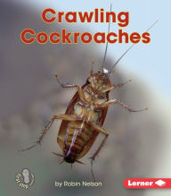 Title: Crawling Cockroaches, Author: Robin Nelson