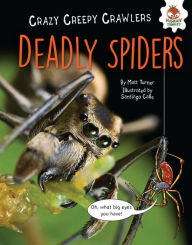 Title: Deadly Spiders, Author: Matt Turner