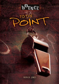Title: To the Point, Author: Patrick Jones