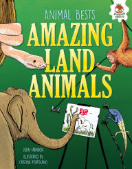 Title: Amazing Land Animals, Author: John Farndon