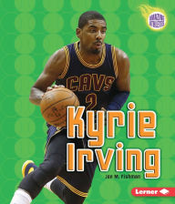 Title: Kyrie Irving, Author: Jon M Fishman