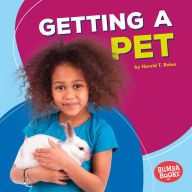 Title: Getting a Pet, Author: Harold Rober