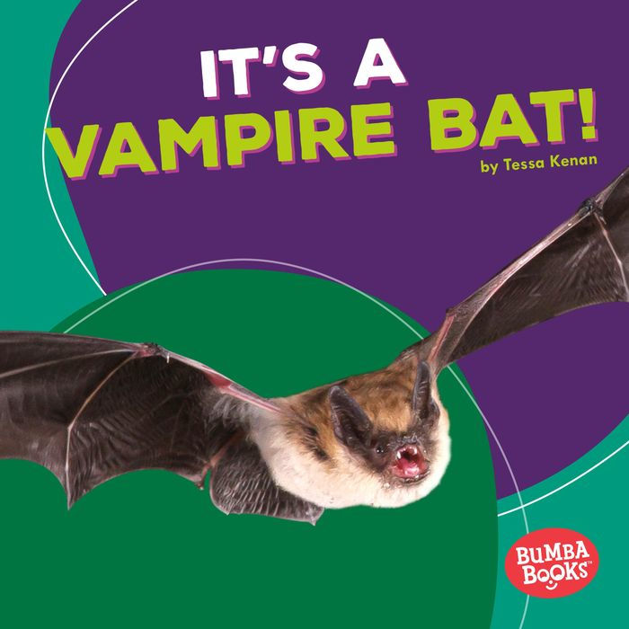 It's a Vampire Bat!