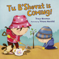 Title: Tu B'Shevat Is Coming!, Author: Tracy Newman