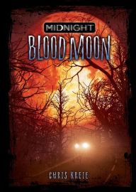 Title: Blood Moon, Author: Chris Kreie