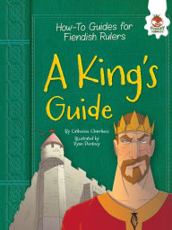 Title: A King's Guide, Author: Catherine Chambers