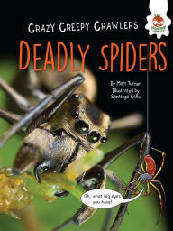 Title: Deadly Spiders, Author: Matt Turner