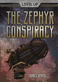Title: The Zephyr Conspiracy, Author: Israel Keats