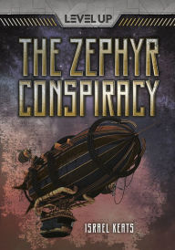 Title: The Zephyr Conspiracy, Author: Israel Keats