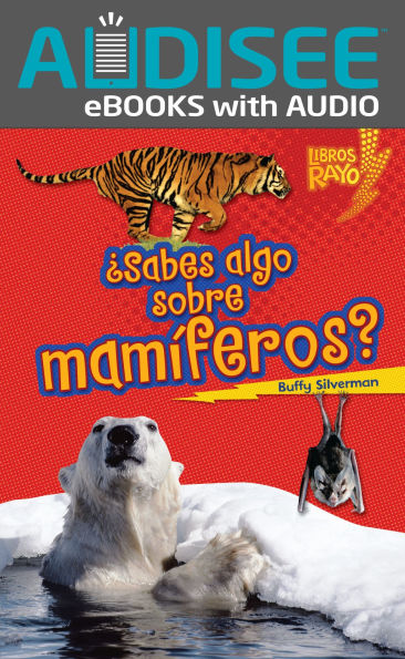 ¿Sabes algo sobre mamíferos? (Do You Know about Mammals?)