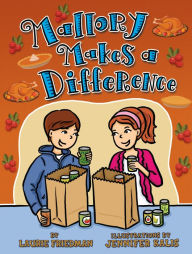 Title: Mallory Makes a Difference (Mallory Series #28), Author: Laurie B. Friedman