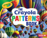 Title: The Crayola ® Patterns Book, Author: Mari Schuh