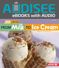 Title: From Milk to Ice Cream, Author: Stacy Taus-Bolstad