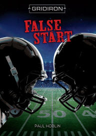 Title: False Start, Author: Paul Hoblin