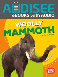 Title: Woolly Mammoth, Author: Harold Rober