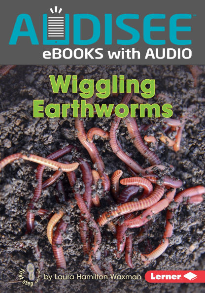 Wiggling Earthworms
