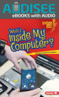 What's Inside My Computer?