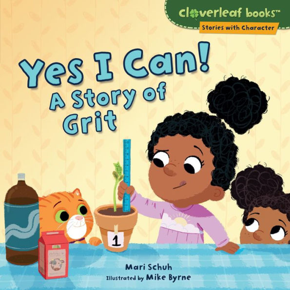 Yes I Can!: A Story of Grit