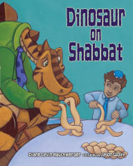 Title: Dinosaur on Shabbat, Author: Diane Levin Rauchwerger