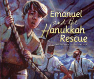 Title: Emanuel and the Hanukkah Rescue, Author: Heidi Smith Hyde