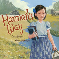 Title: Hannah's Way, Author: Linda Glaser